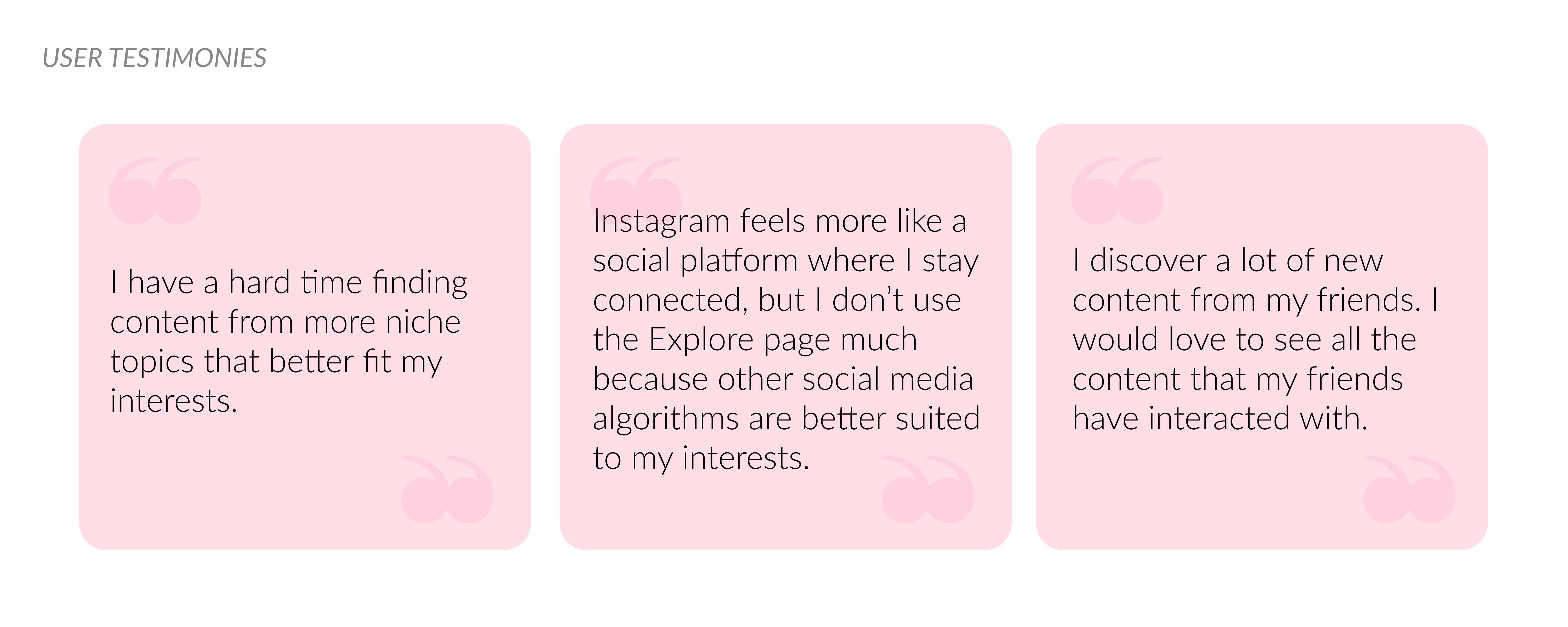 User Testimonies